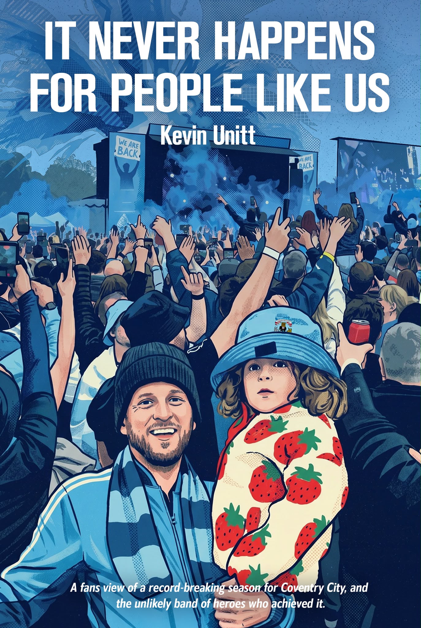 It Never Happens For People Like Us, book cover by Kevin Unitt